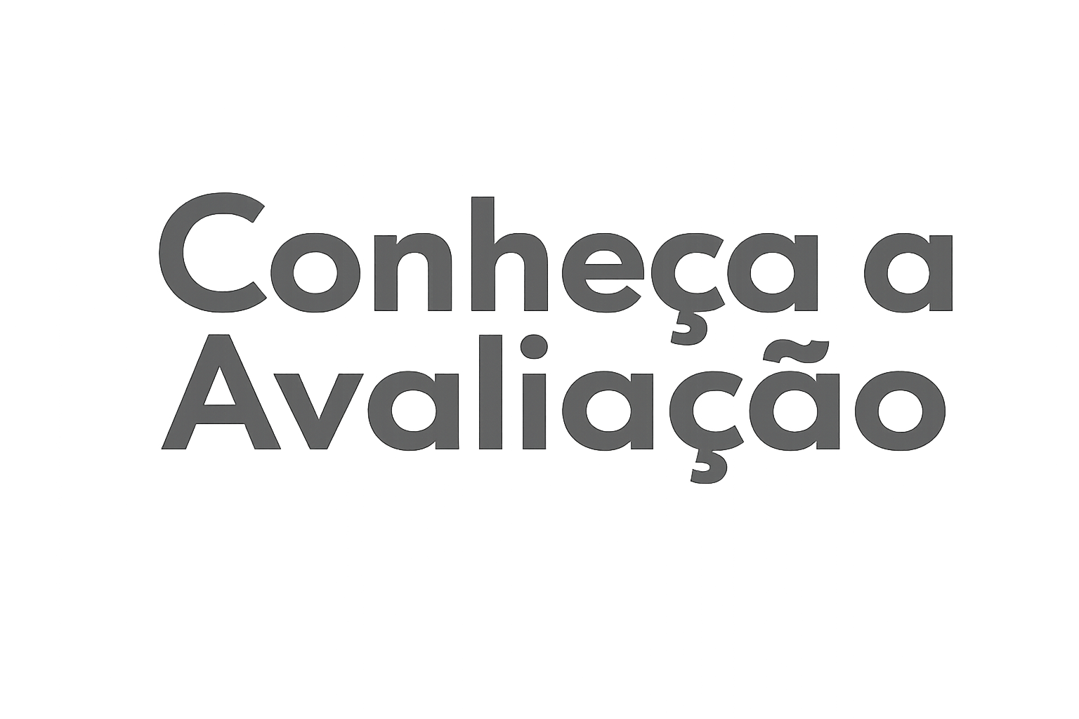 Conhe&ccedil;a a avalia&ccedil;&atilde;o